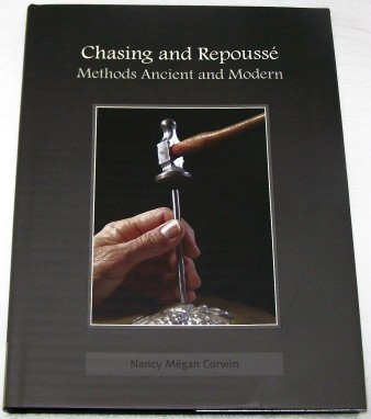 Chasing and Repouss� - Methods Ancient & Modern